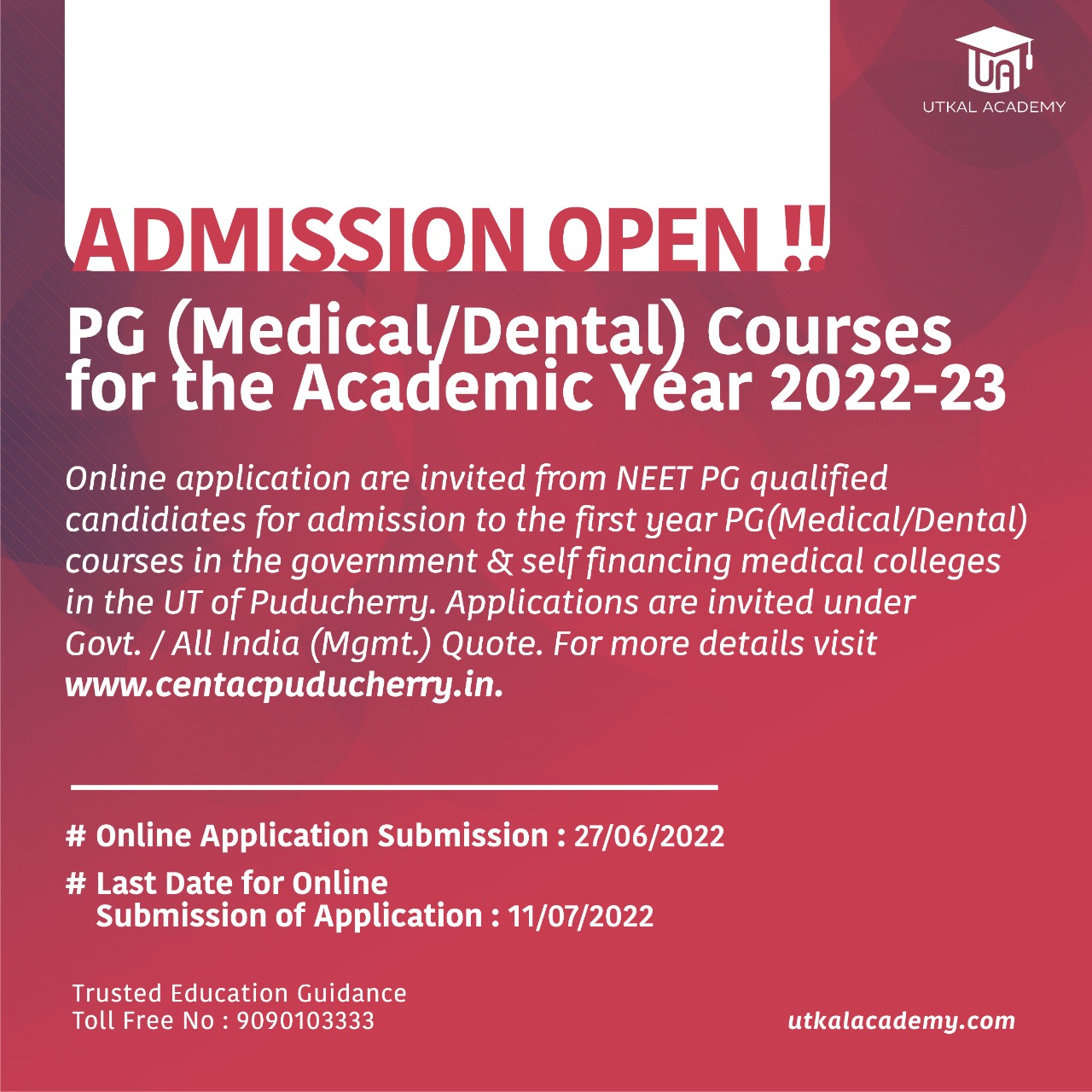 Admission open for PG (Medical/Dental) Courses for the Academic Year 2022-23