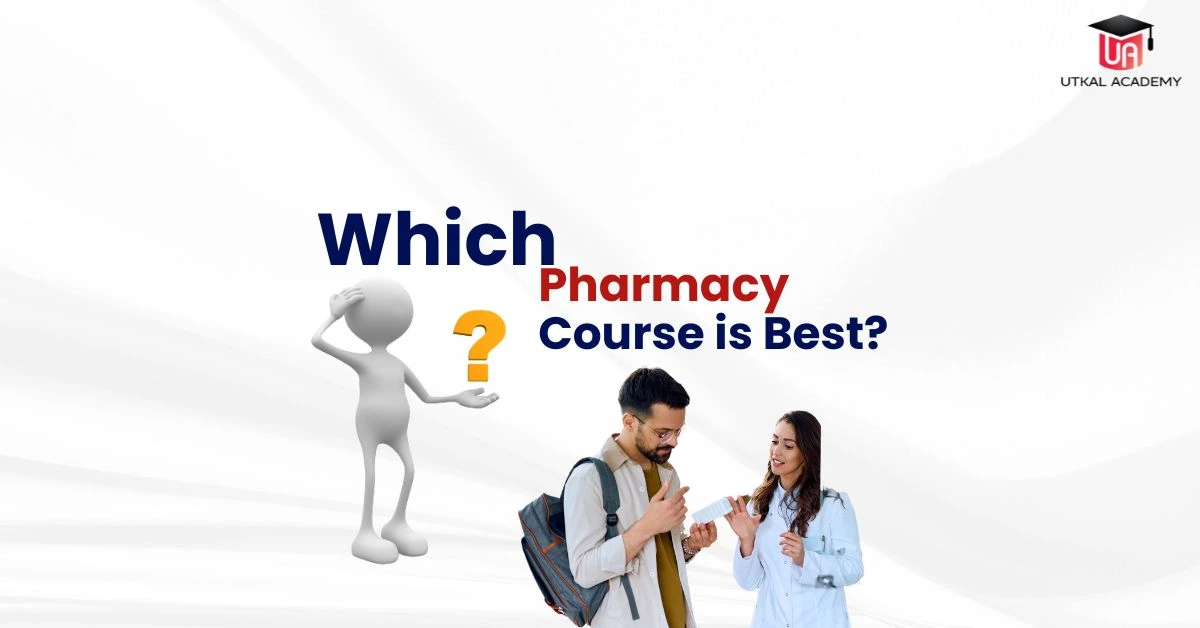 Which Pharmacy Course is Best?